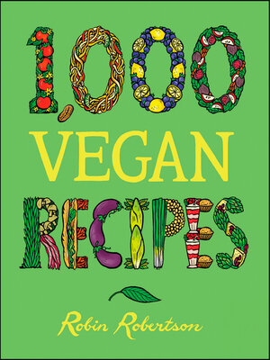 cover image of 1,000 Vegan Recipes